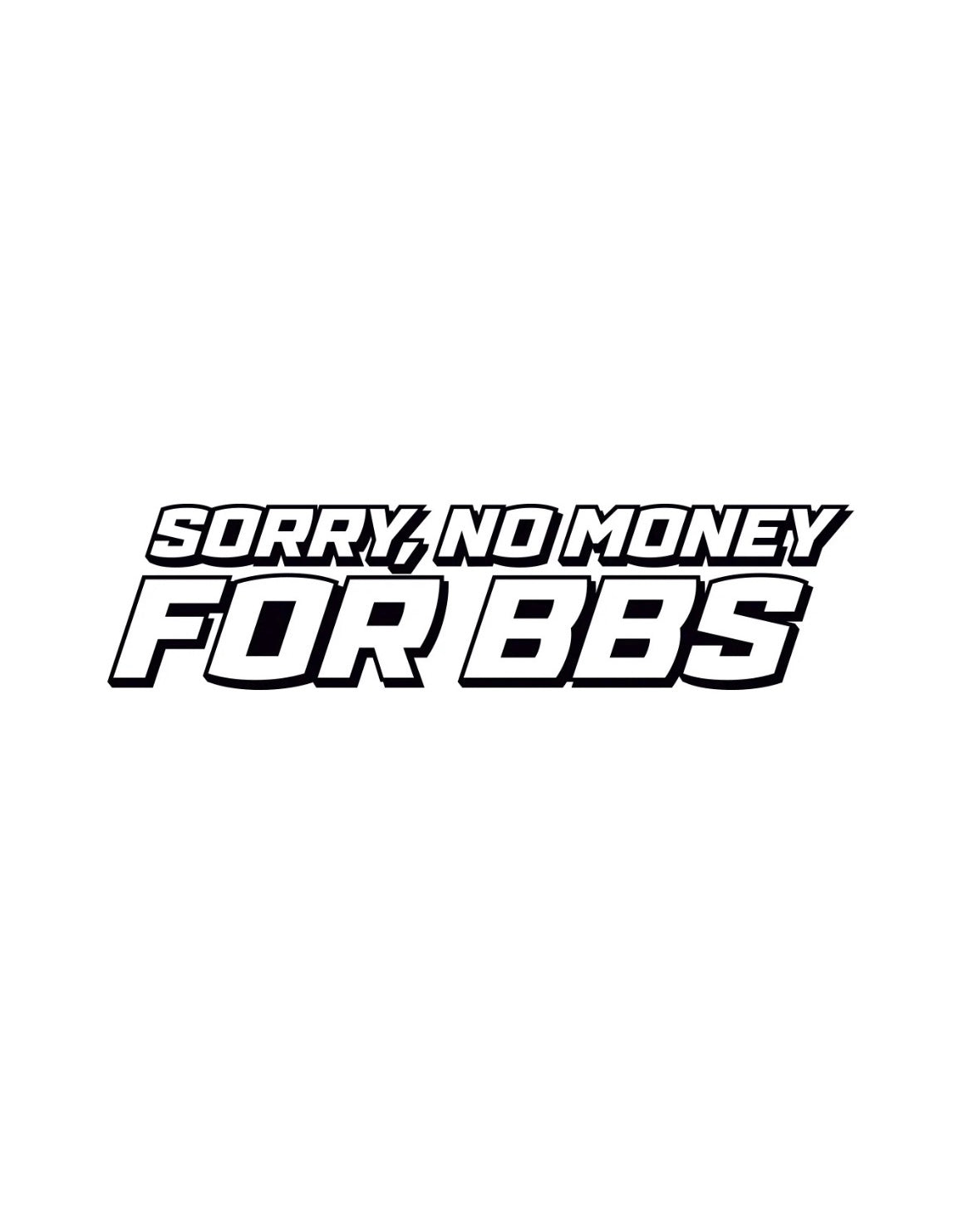 Dekal SORRY, NO MONEY FOR BBS