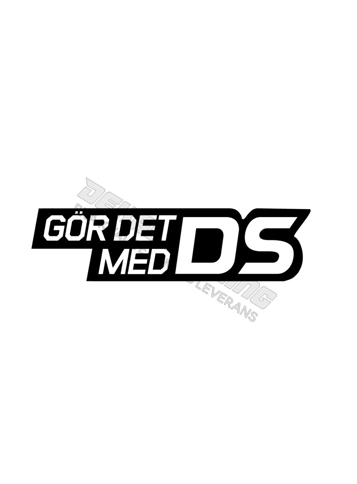 Dekal GÖR DET MED DS