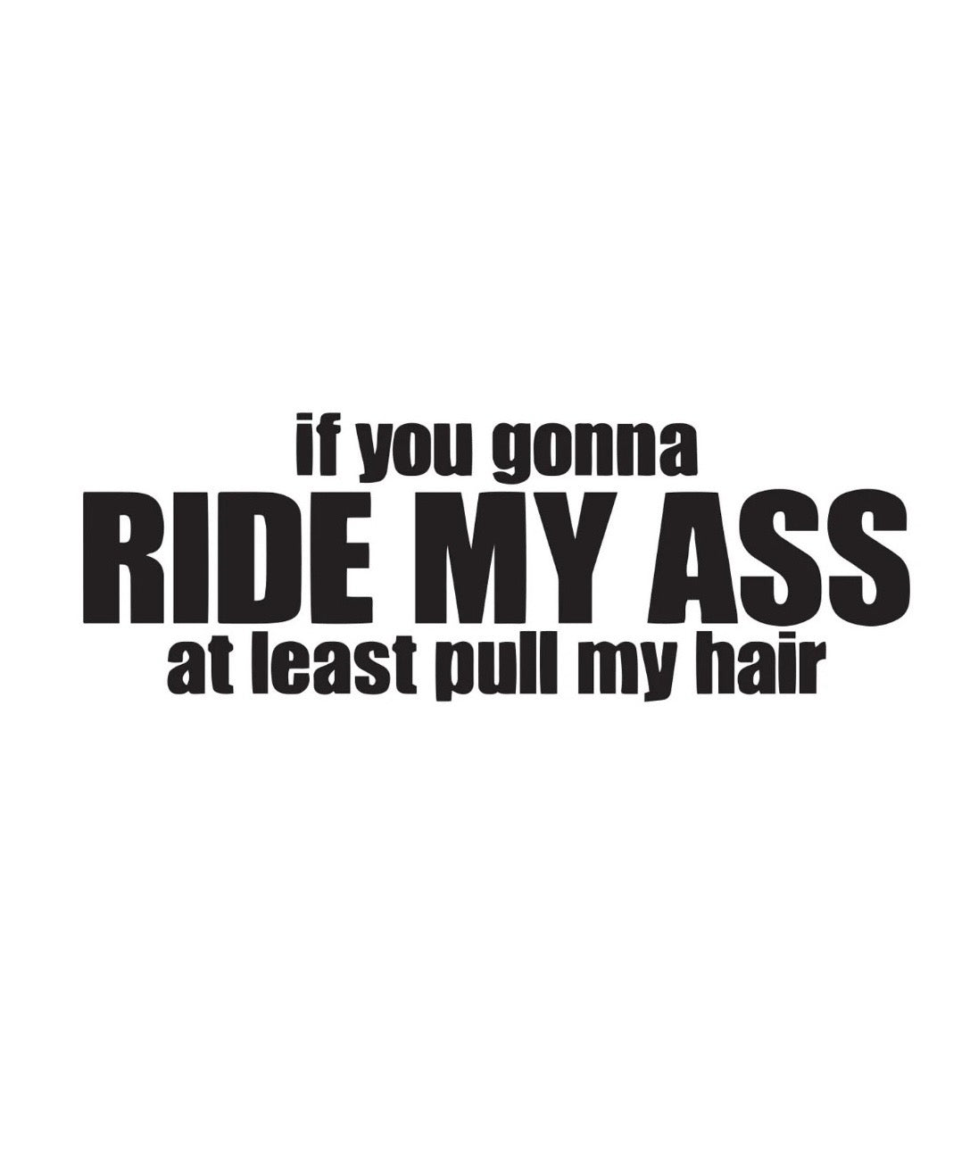 Dekal RIDE MY ASS