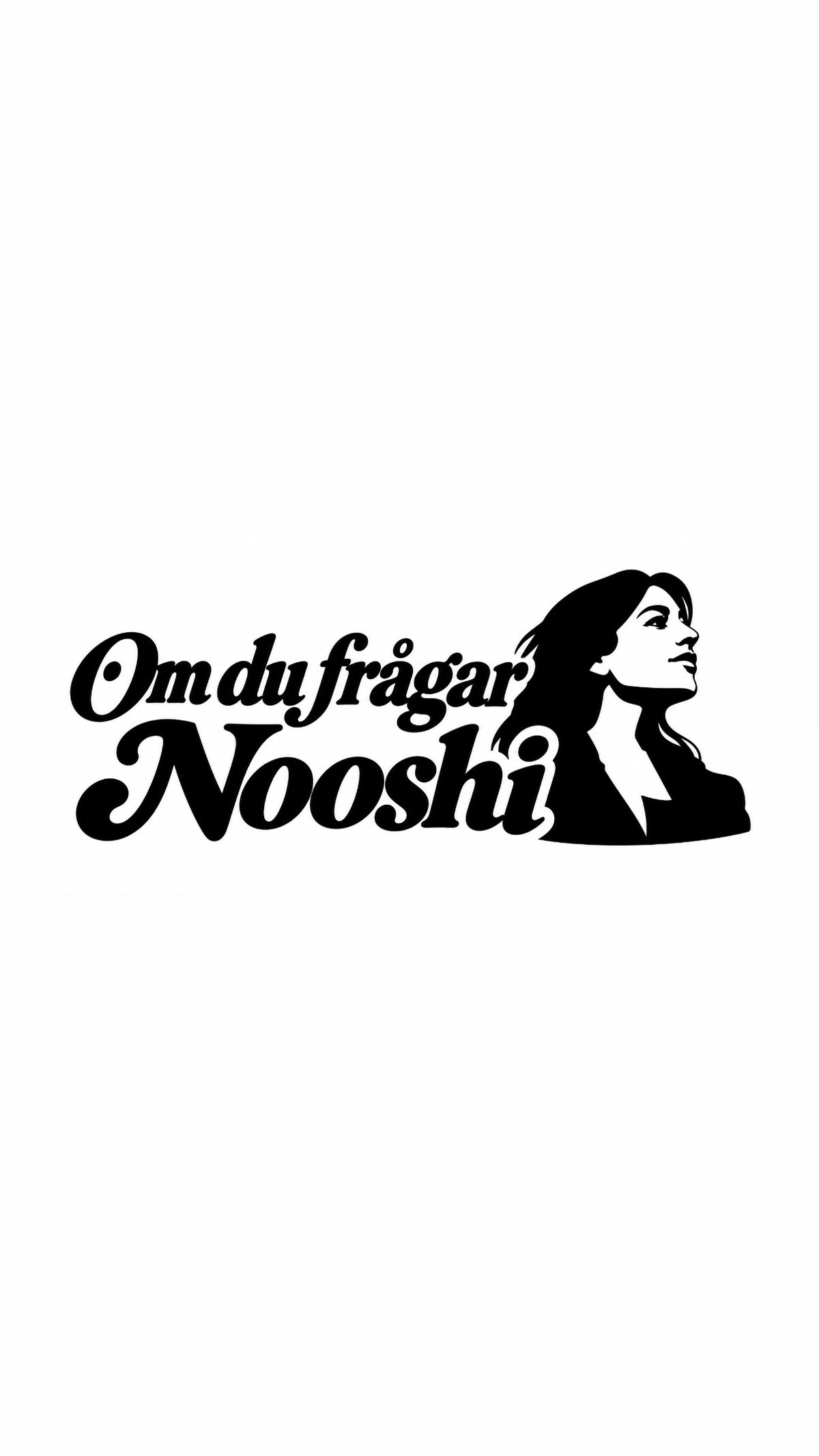 Dekal ”Om du frågar Nooshi”