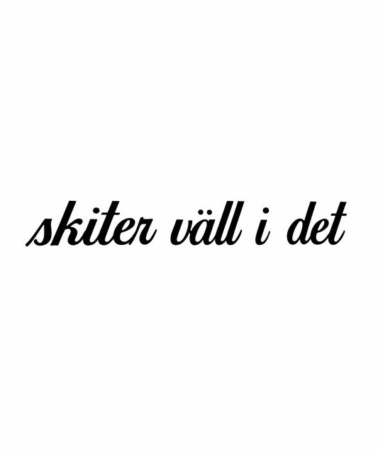 Dekal skiter väll i det