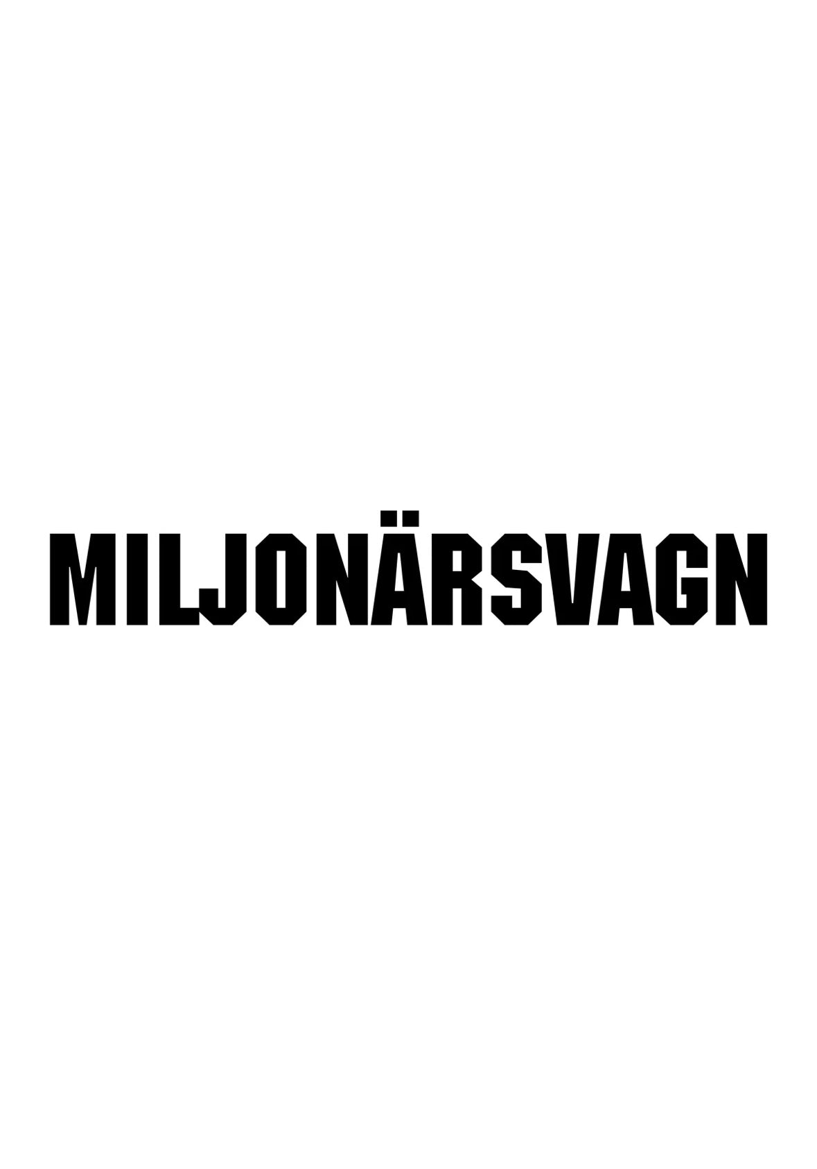 Dekal MILJONÄRSVAGN