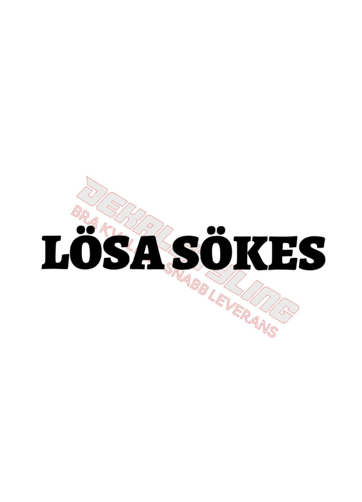 Dekal LÖSA SÖKES