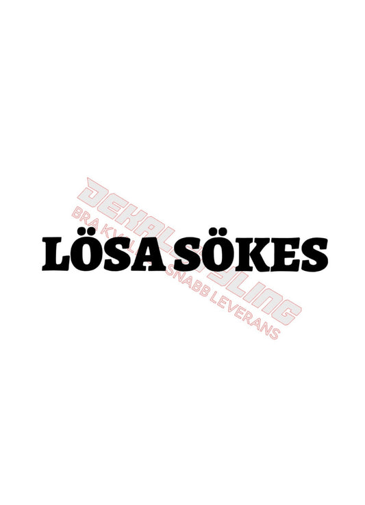 Dekal LÖSA SÖKES