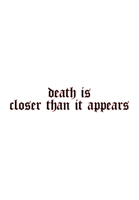 Dekal death is closer than it appears