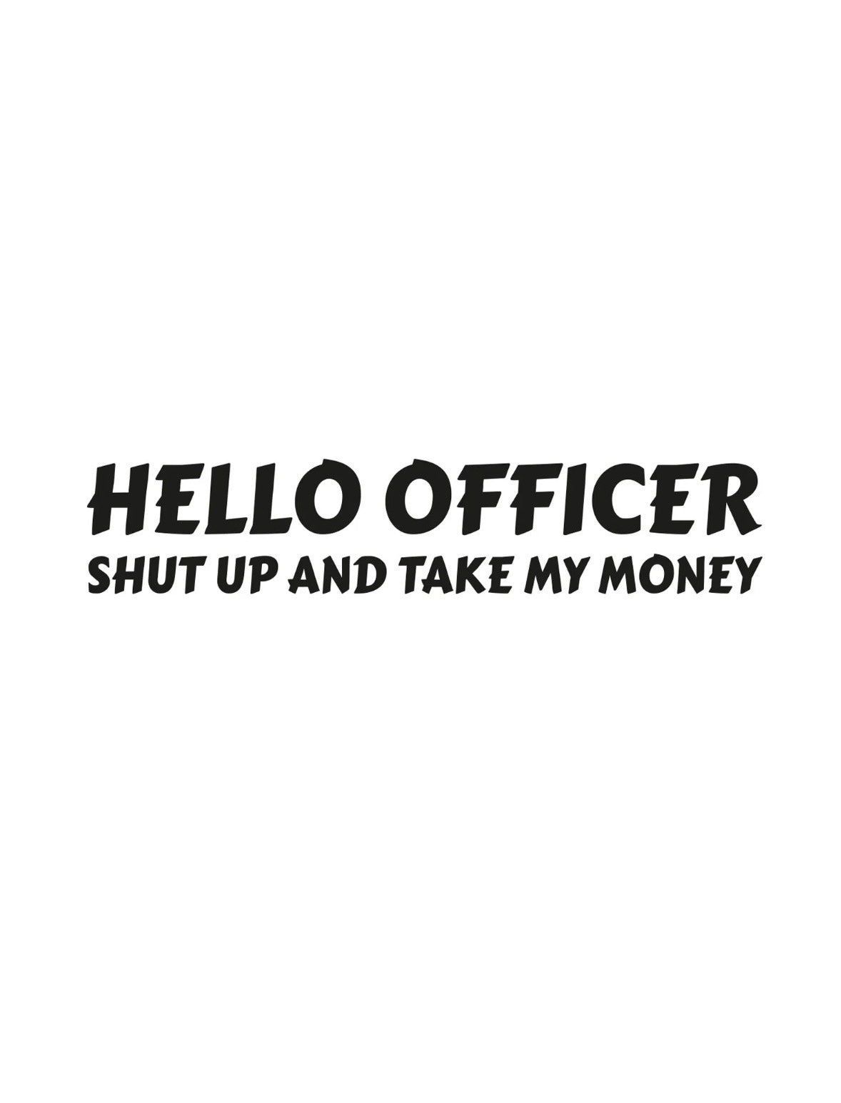 Dekal HELLO OFFICER