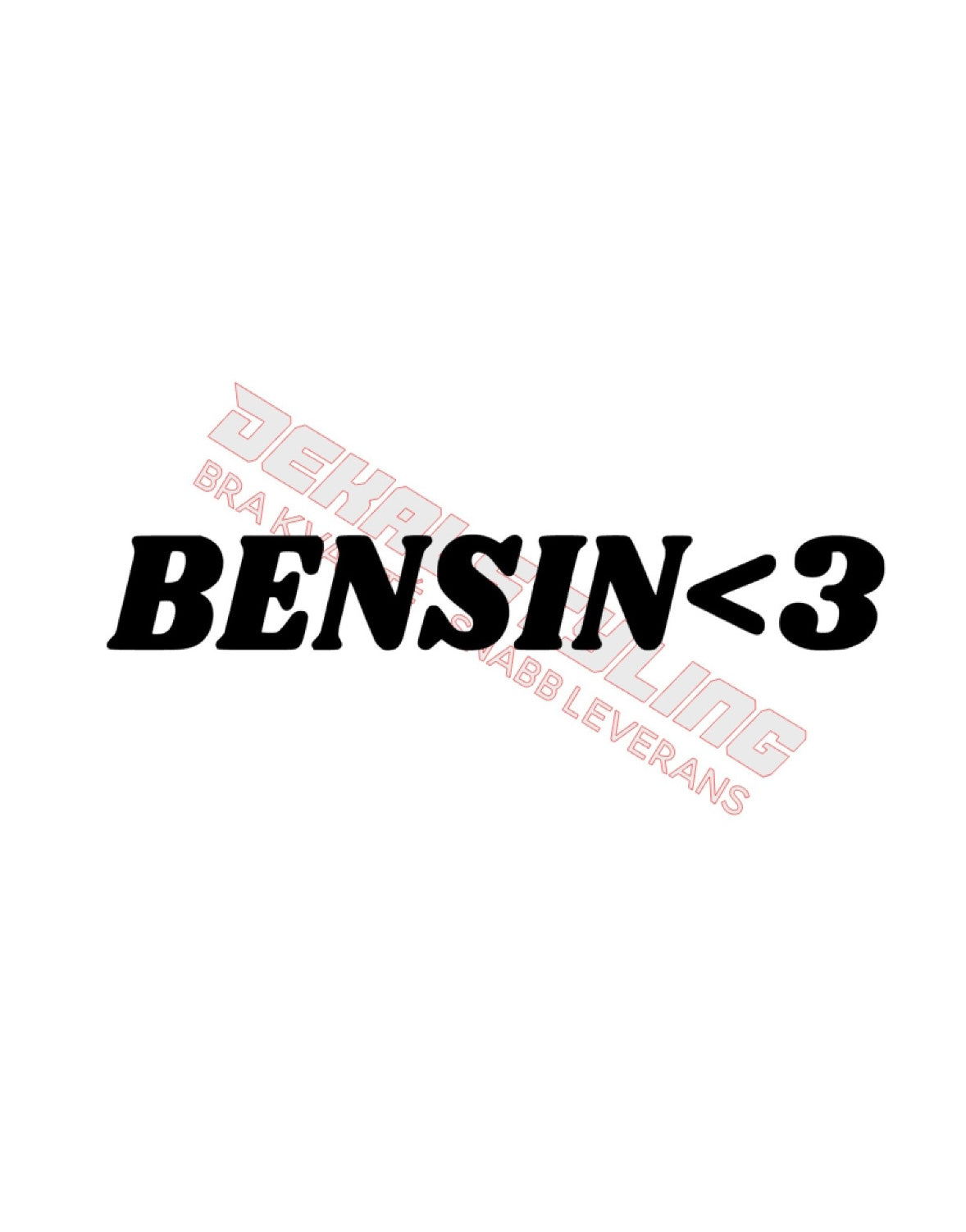 Dekal BENSIN<3
