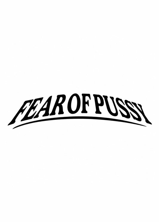 Dekal FearofPussy