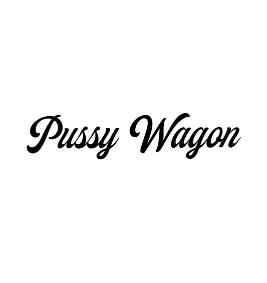 Dekal Pussy Wagon