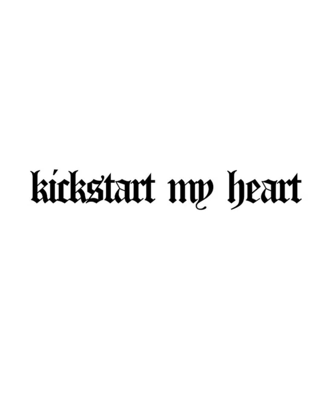 Dekal kickstart my heart