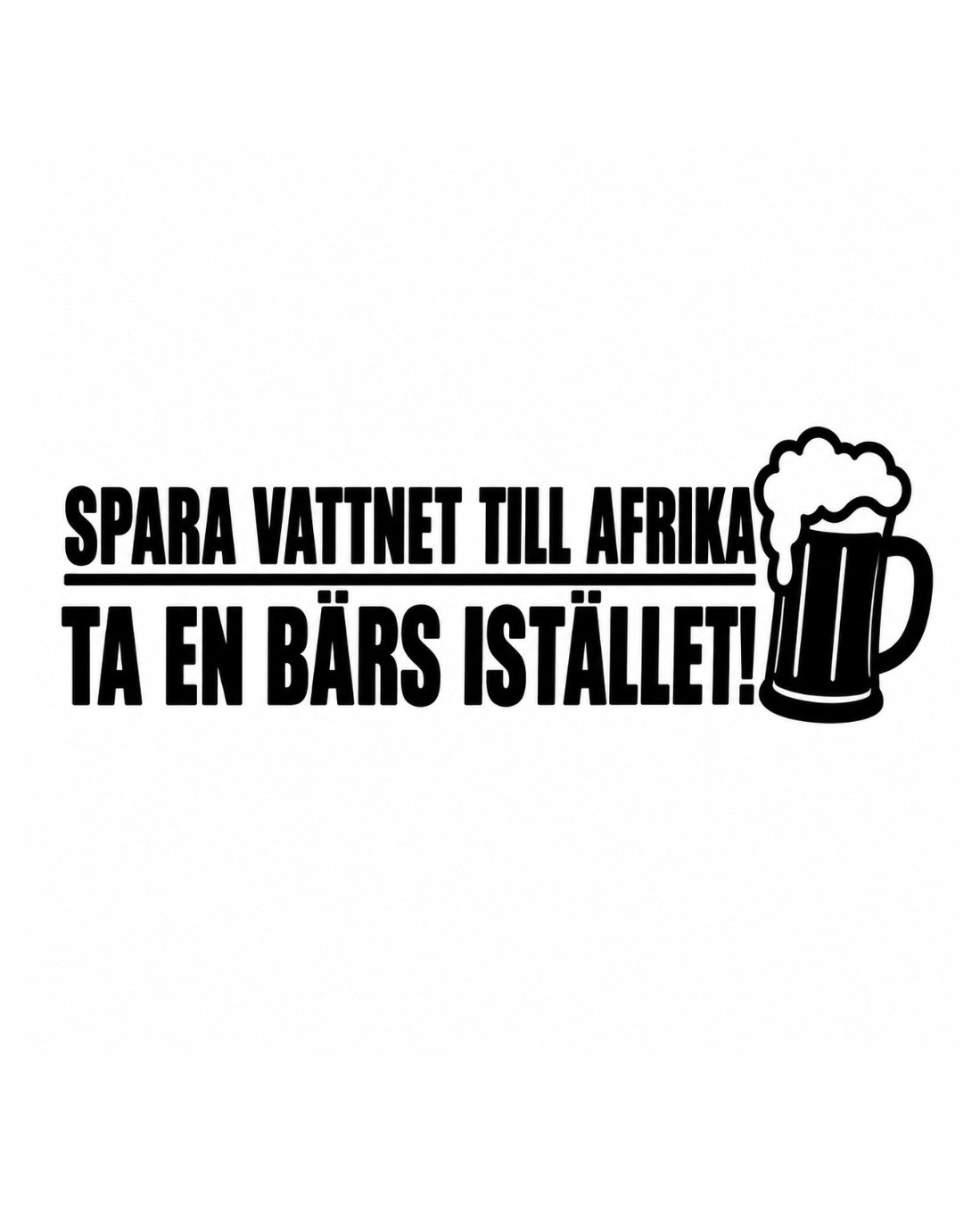 Dekal Spara vattnet till Afrika