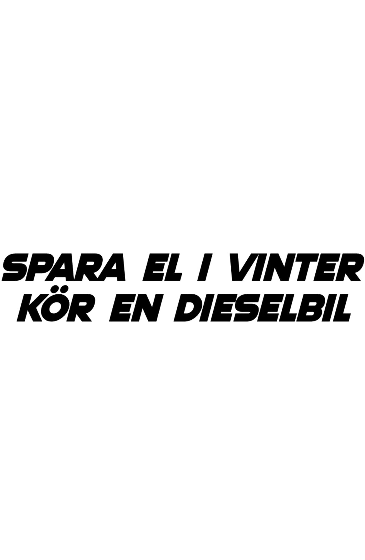 Dekal Spara el i vinter, kör en dieselbil