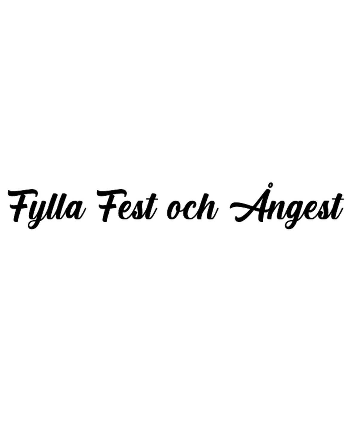 Dekal Fylla, Fest och Ångest