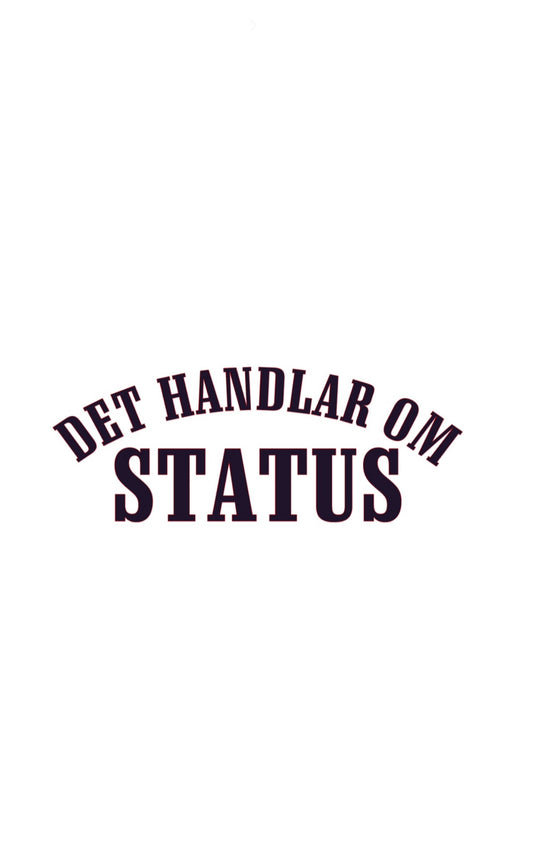 Dekal Det Handlar Om Status