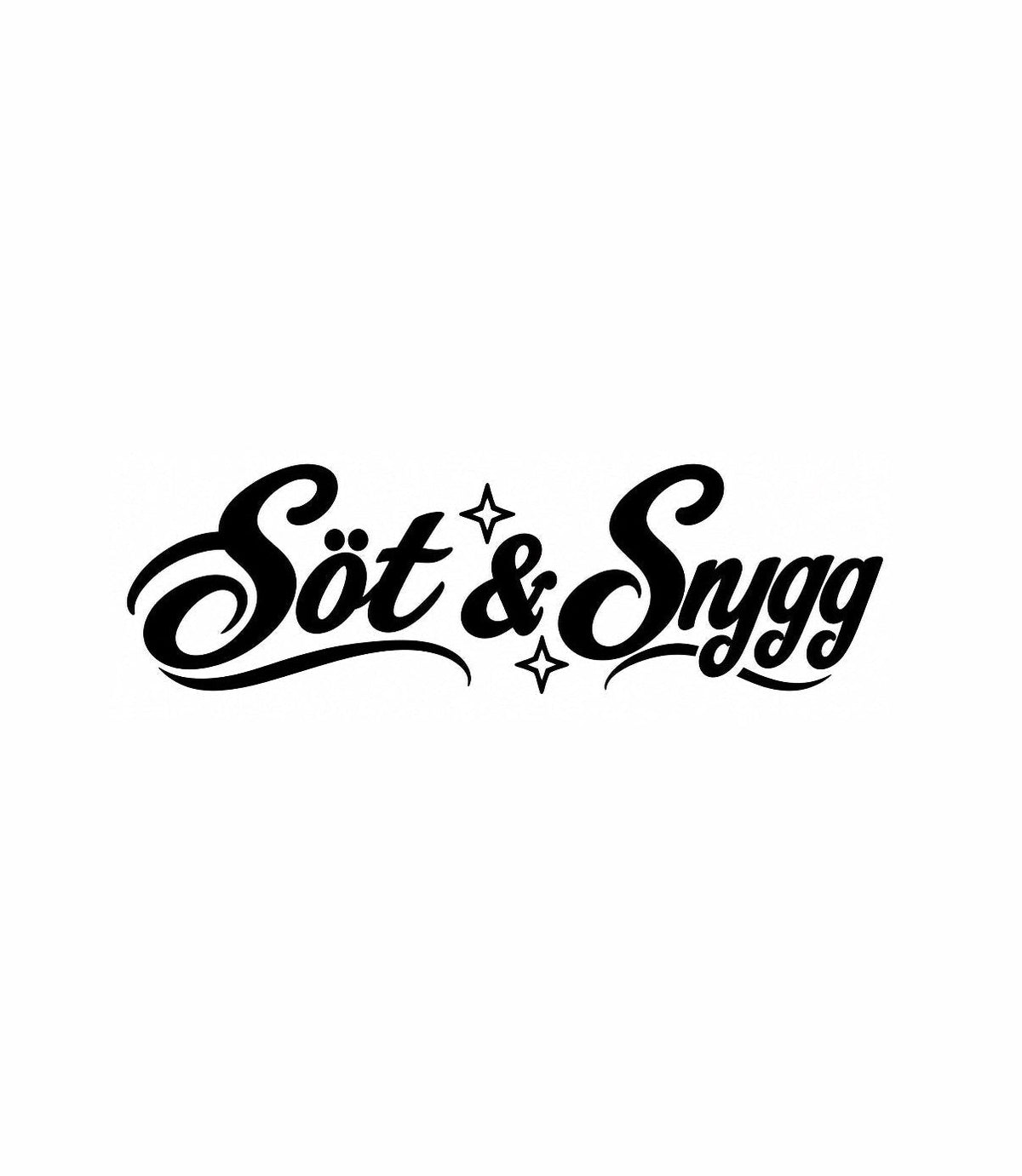 Dekal Söt & Snygg