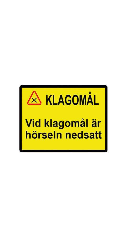 Dekal Vid klagomål är hörseln nedsatt