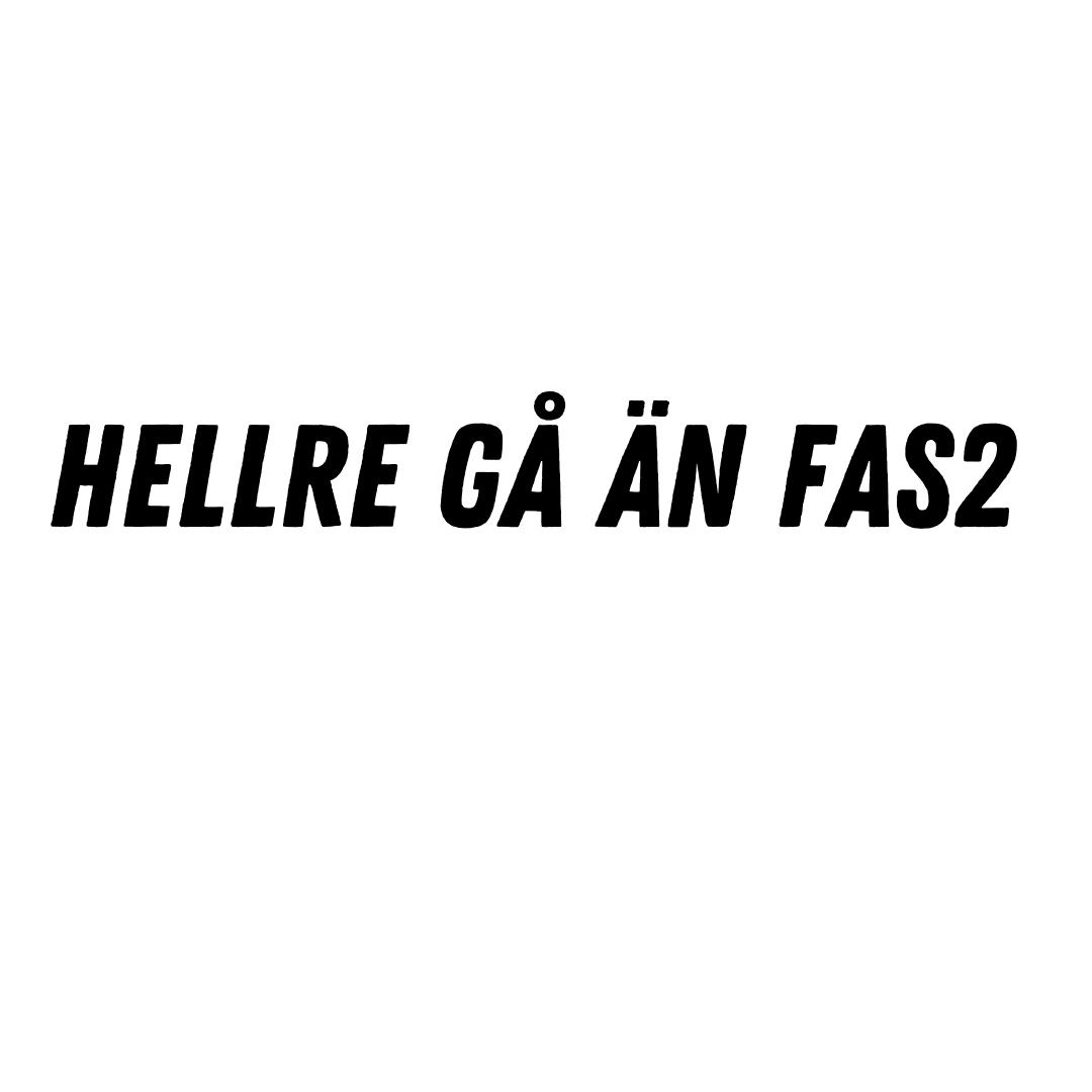 Dekal Hellre gå ån fas2