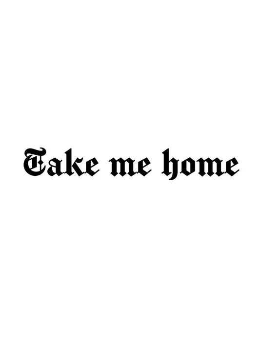 Dekal Take me home